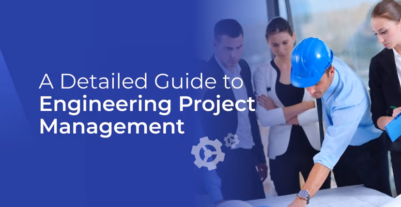 A Comprehensive Guide to Engineering Project Management