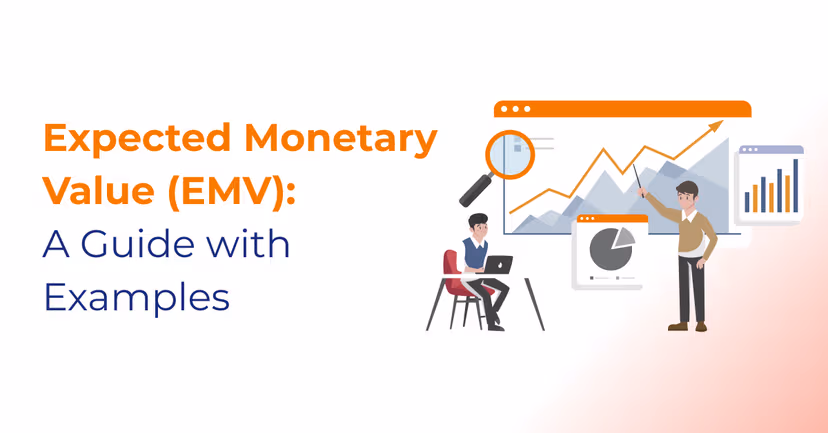 Understanding Expected Monetary Value (EMV) in Depth