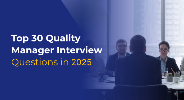 Top 30 Quality Manager Interview Questions for 2026