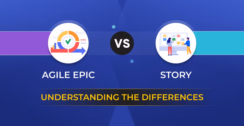 Epic vs Story: Understanding Key Differences