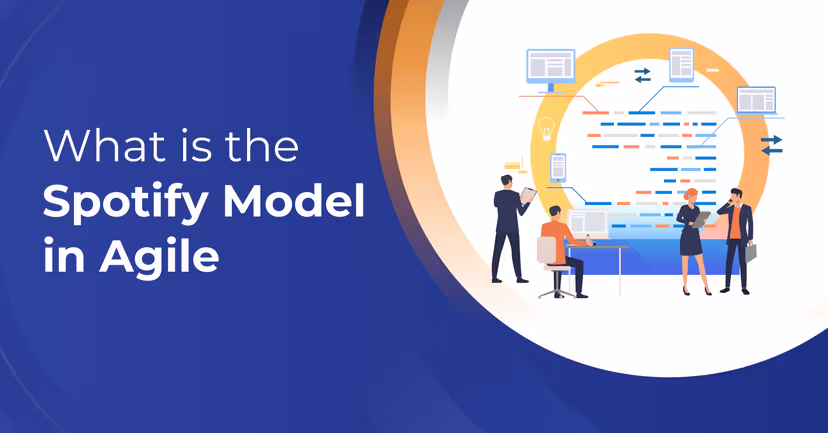 What Is the Spotify Agile Model and Its Impact?