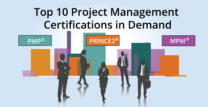 Top 10 Project Management Certifications in Demand