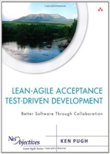 Agile Lean ATDD by - Ken Pugh