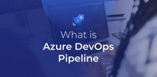 What is Azure DevOps Pipeline