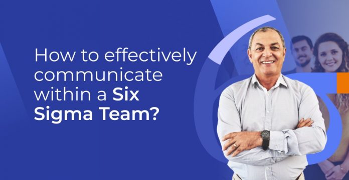 communication within six sigma team