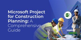 Microsoft Project for Construction Planning: A Step by Step Guide