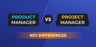 Key Differences between Proudct Manager and Project Manager