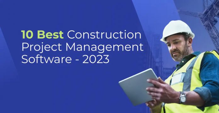 The Best Construction Project Management Software