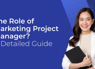 The Role of Marketing Project Manager? A Detailed Guide