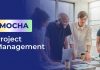 What is MOCHA Project Management