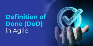 What is Definition of Done (DoD) in Agile