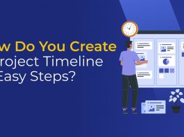 How to Create a Project Timeline in Easy Steps