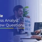 36 Agile Business Analyst Interview Questions