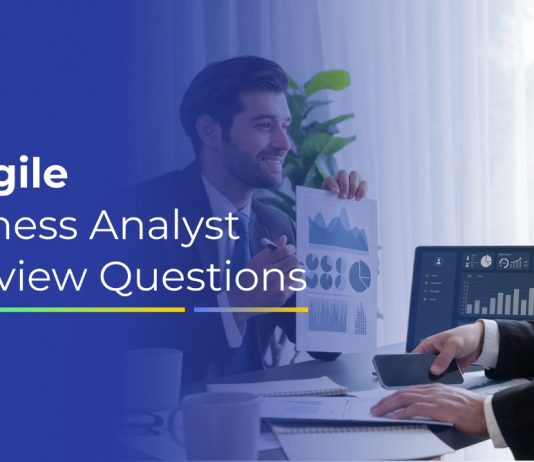 36 Agile Business Analyst Interview Questions