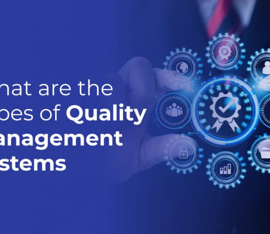 Types of Quality Management Systems