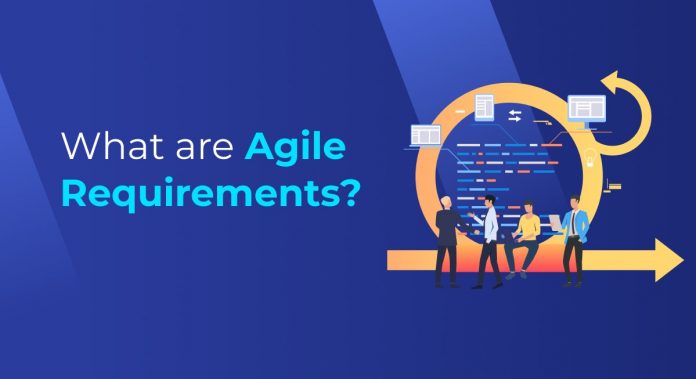 What are Agile Requirements