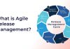 What is Agile Release Management?