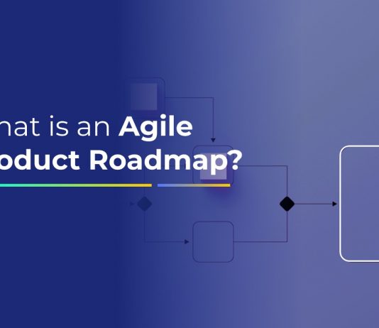 What is an Agile Product Roadmap