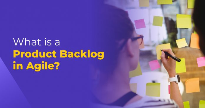 What is a Product Backlog in Agile