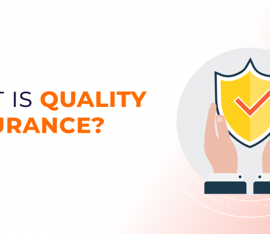 What is Quality Assurance