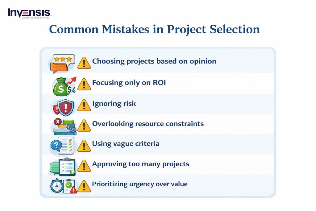 Common Mistakes in Project Selection Common Mistakes in Project Selection