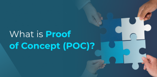 What is Proof of Concept (POC)?