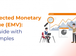 What is Expected Monetary Value (EMV)?