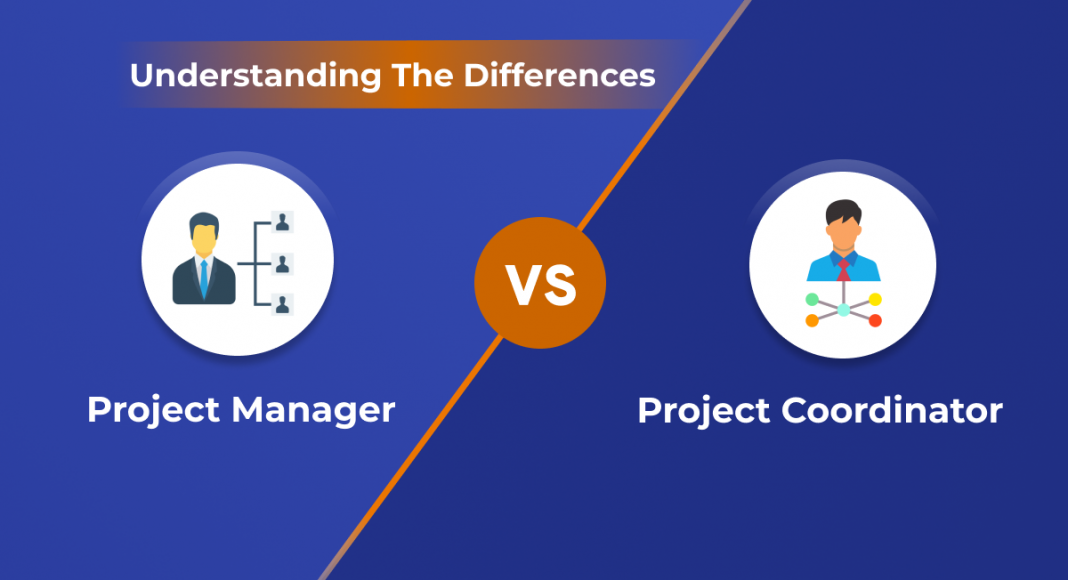 Project Manager Vs. Project Coordinator What's The Difference
