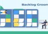 Backlog Grooming (Refinement) Guide: Steps and Best Practices Backlog Grooming (Refinement) Guide