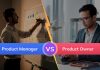 Product Manager vs Product Owner: A Detailed Guide Product Manager vs Product Owner
