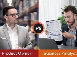 Product Owner vs. Business Analyst: Know the Differences
