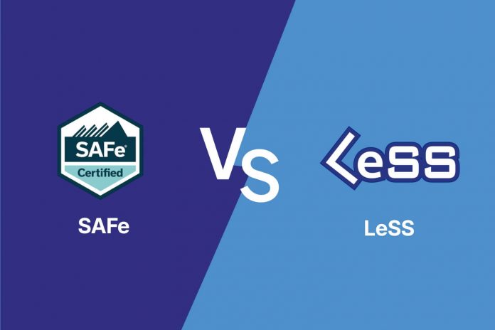 SAFe vs LeSS SAFe vs LeSS