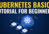 Understanding Kubernetes Basics: Tutorial for Beginners