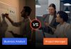 Business Analyst vs Project Manager